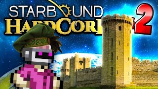 Starbound HC! - CASTLE VON JESSENSTEIN (Part 2)