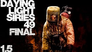 DYING LIGHT - прохождение №49 | задание Эвакуация | Финал игры!