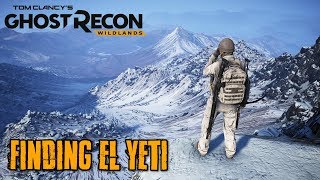 Finding El Yeti - Ghost Recon: Wildlands.