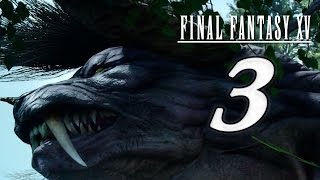 Прохождение Final Fantasy XV (15) | #3 Оружие королей