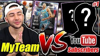 MYTEAM VS YOUTUBE SUBSCRIBERS #1! OUR FIRST MATCHUP OF THE SERIES! NBA 2K19 Gameplay