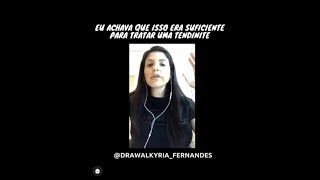 EU ACHAVA QUE ISSO ERA SUFICIENTE PARA TRATAR UMA TENDINITE | Dra Walkyria Fernandes