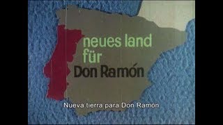 Neues Land Für Don Ramon/Nuevas tierras para Don Ramón. 1965