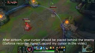 [BUG] Yasuo ult without airborn(delayed ult) tutorial