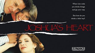 Joshua's Heart - Full 1990 Movie