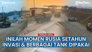 Setahun Invasi, Inilah Rekaman Iring-iringan Kendaraan Lapis Baja Rusia yang Serbu Ukraina