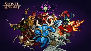 Shovel Knight - [Краткий обзор]