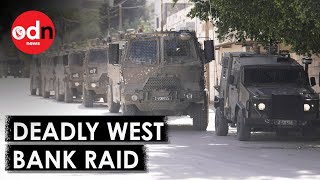 West Bank 'Counter-Terror' Raid By Israeli Forces is Deadliest in Decades