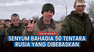 50 Prajurit Rusia Dipulangkan, Ada Apa?