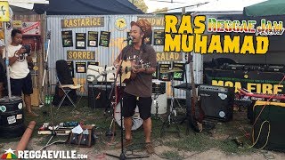 Ras Muhamad @ Da Sandwichmaker | Reggae Jam Festival 2018