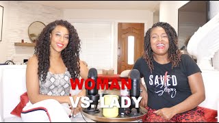 Woman vs Lady | Mommy Confessions | That Chick Angel TV