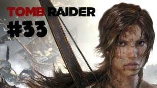 Tomb Raider 2013 Walkthrough - Ep33 [PC] [HD]