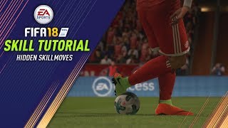 FIFA 18 HIDDEN & UNLISTED SKILLMOVES! | w/ WAKA WAKA, FAKE DRAG BACK AND MORE!