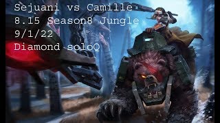 Sejuani vs Camille Jungle 8.15 Diamond SOLOQ 9/1/22 Main Sejuani Season 8