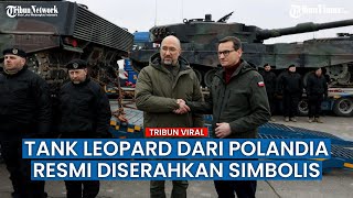 RESMI! Tank Leopard 2 dari Polandia Diserahkan Langsung ke Militer Ukraina