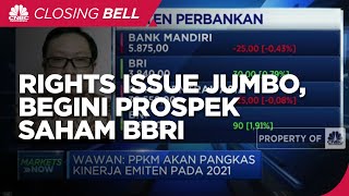 Rights Issue Jumbo, Begini Prospek Saham BBRI