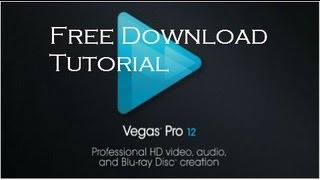 Sony Vegas Pro 12 Crack / Patch / Free Download Tutorial