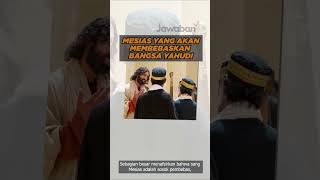 MESIAS YANG AKAN MEMBEBASKAN BANGSA YAHUDI DARI PENJAJAHAN BANGSA ROMAWI | #faktaalkitab shorts