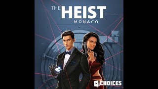 Choices: Stories You Play - The Heist: Monaco Chapter 14