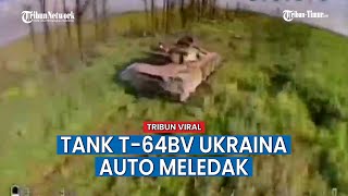 Tank T-64BV Ukraina Keok Dihabisi Drone Peledak Rusia