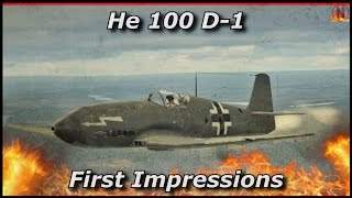 War Thunder || He 100 - First Impressions