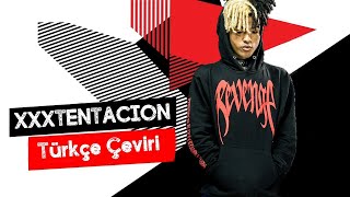 02. XXXTENTACION - Jocelyn Flores (Türkçe Altyazılı)