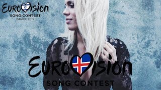 Eurovision 2019: Who Should Represent Iceland