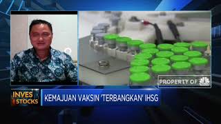 Kemajuan Vaksin 'Terbangkan' IHSG, Investor Harus Bagaimana?