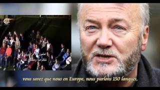 George Galloway aux Arabes: n'imputez qu'à vous-mêmes votre division