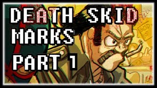 FOREVER MY OWN HERO - Death Skid Marks Part 1 (Lernie) - Gameplay Let's Play Walkthrough