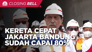 Progres Kereta Cepat Jakarta - Bandung Sudah Capai 80%