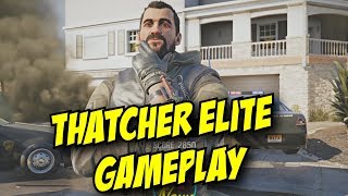 Rainbow Six Siege Thatcher Elite Gameplay MVP Animation Full Loadout Customization R6