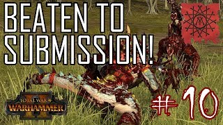 BEATEN TO SUBMISSION! - Clan Mors #10 Total War: Warhammer 2 Campaign