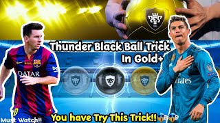 Gold Plus agent Thunder Ball Trick in #PES19MOBILE