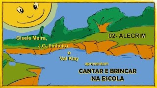02. ALECRIM (Cantar e Brincar na Escola)