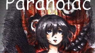 Прохождение Paranoiac #1 [Дом, милый дом! Но мой ли?]