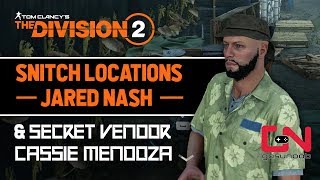 Division 2 - Snitch Locations - Jared Nash - Secret Vendor Cassie Mendoza