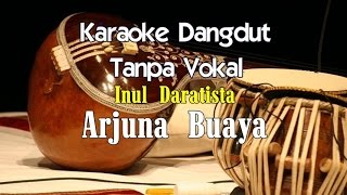 Karaoke Inul Daratista   Arjuna Buaya