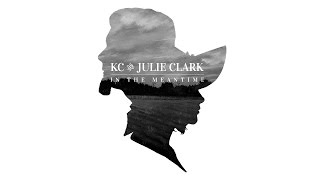 Blueberries // KC & Julie Clark // In The Meantime
