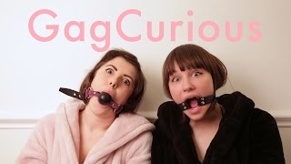 Gag Curious - We discuss bondage gags whilst wearing gags!