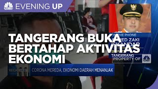 Covid-19 Mereda, Tangerang Buka Bertahap Aktivitas Ekonomi