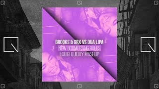 Brooks & GRX vs. Dua Lipa - New Boomerang Rules (Louigi Quiday Mashup)