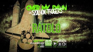OVER MY DAWN - RÁTOLÓ (OFFICIAL TRACK VIDEO)