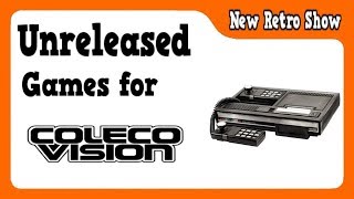 Unreleased games for ColecoVision