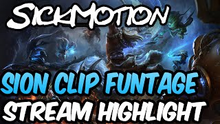 SickMotion - Sion Funtage