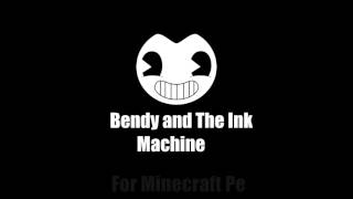 Bendy and The Ink Machine Minecraft Pe.Texture Pack+Map.