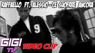 Raffaello & Alessio - Ce Suoffr Ancora (Video Integrale) - (by GiGi Tv)