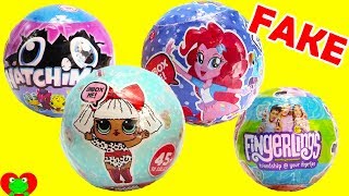 Opening FAKE Mania LOL Dolls, My Little Pony, Hatchimals, and Fingerlings