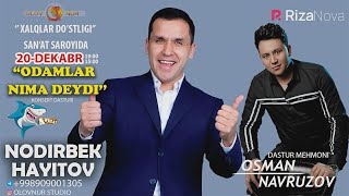 Nodirbek Hayitov - Odamlar nima deydi nomli konsert dasturi 2021 (tez kunda)