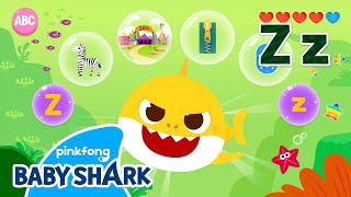 Alphabet Z - Learn ABCs with Baby Shark! | Phonics | Baby Shark Doo Doo Doo 
